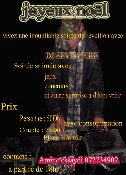 joyeux noêl 2007 avec DJ SEVEN FIRE